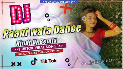 dance wala song|paani wala dance song.